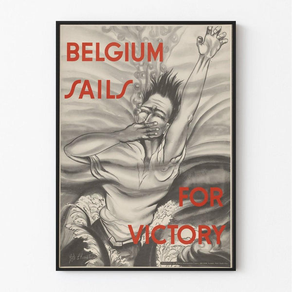 Poster World War II - Belgium Sails for Victory