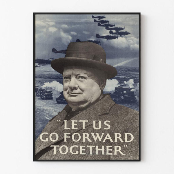 Poster Second World War - Churchill - Let Us Go Forward Together