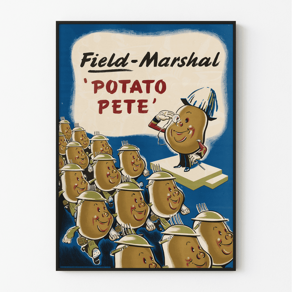 Poster Second World War - Field-Marshal ‘Potato Pete’