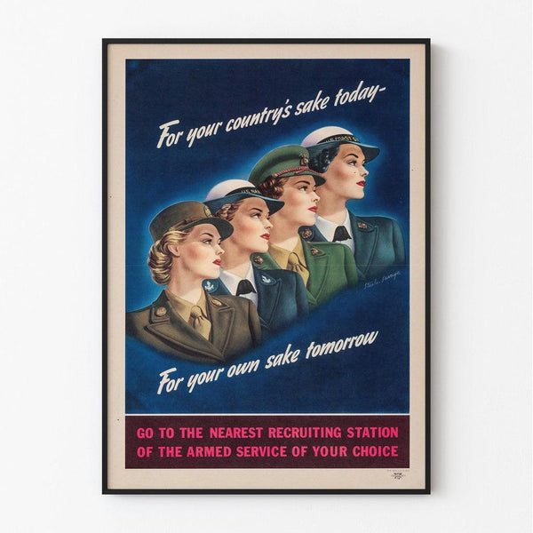 Poster Second World War - For Your Country’s Sake Today – For Your Own Sake Tomorrow