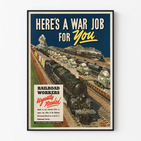 Poster Second World War - Here’s a War Job for You!