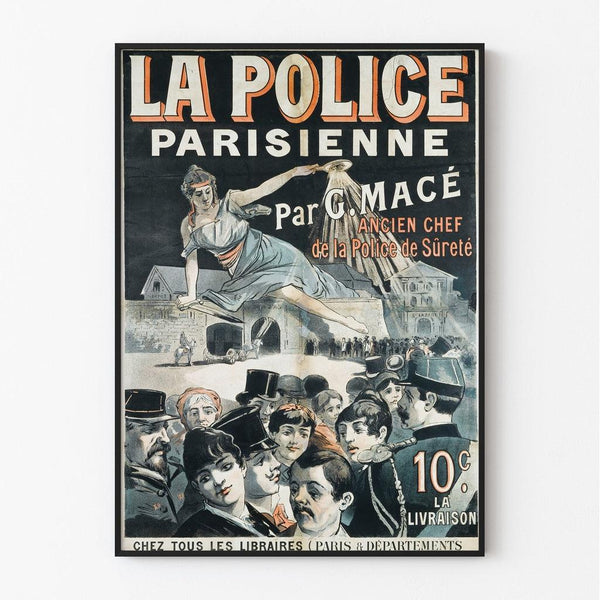 Vintage Poster - La Police Parisienne by G. Macé