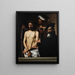 Voici l'homme - Le Caravage — framed artwork on a wall