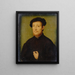 Portrait of a man with his hand on his chest - Corneille de Lyon — framed artwork on a wall