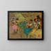 Dancers behind the scenes at the opera - Edgar Degas — framed artwork on a wall