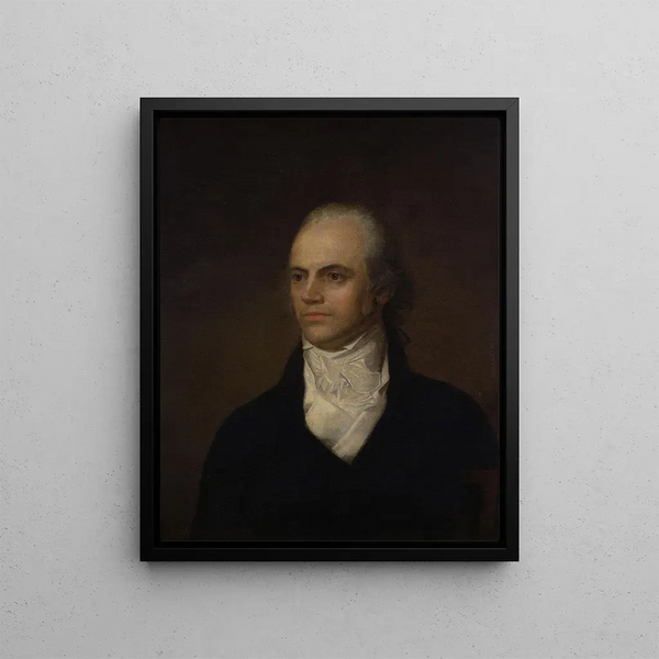 Aaron Burr - John Vanderlyn — framed artwork on a wall