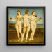 Les Trois Grâces - Raphael — framed artwork on a wall