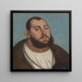 Portrait painting of Jean Frédéric the Magnanimous, Elector and Duke of Saxony - Lucas Cranach the Elder — framed artwork on a wall