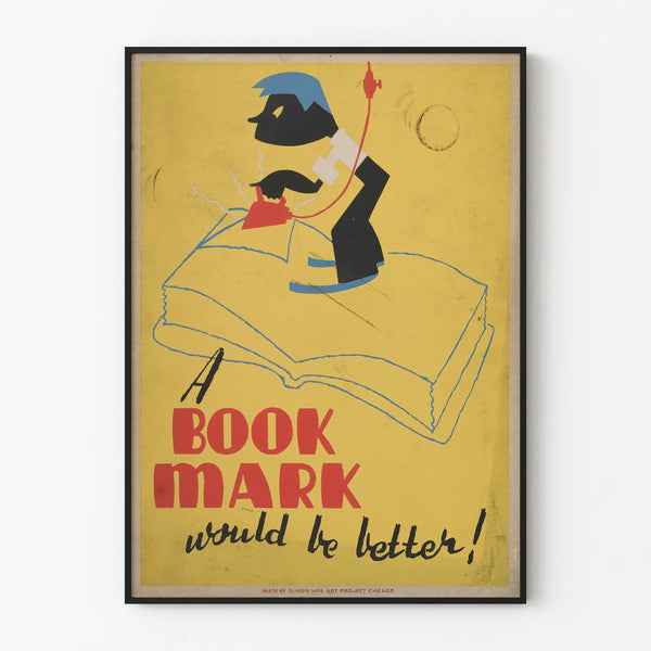 Vintage Poster A Book Mark Would Be Better for Wall Decoration