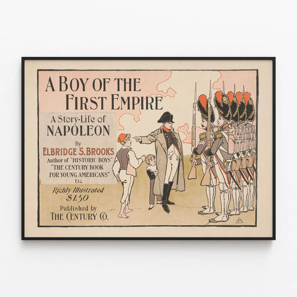 Vintage Napoleon Poster - A Boy of the First Empire — framed artwork on a wall