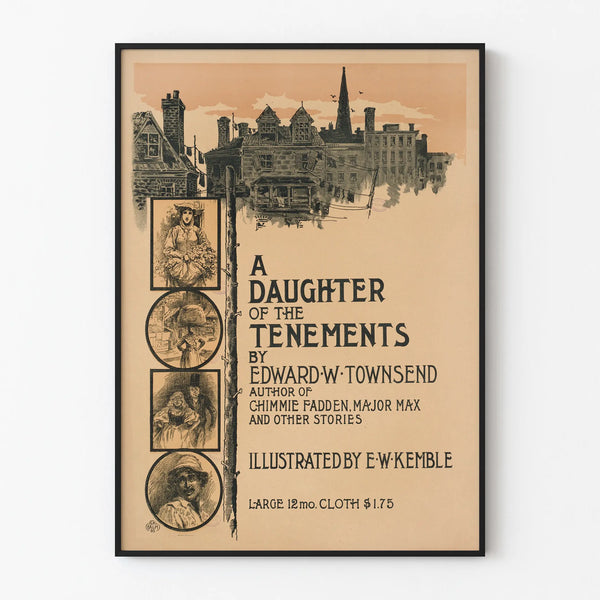 Vintage Poster A Daughter of the Tenements by Edward W. Townsend