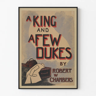 Vintage poster A King and A Few Dukes