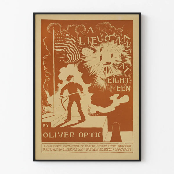 Vintage poster A Lieutenant at Eighteen by Oliver Optic