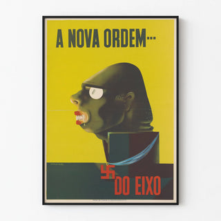 Propaganda Poster for the New Axis Order