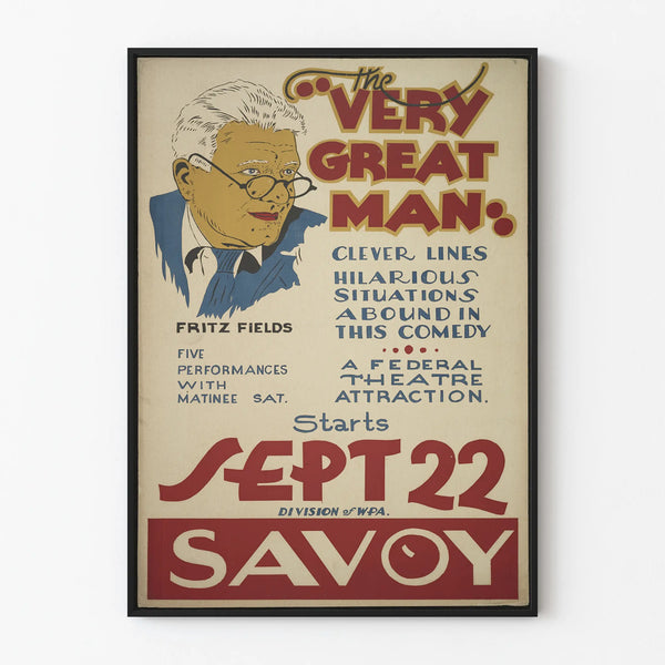 Vintage Poster for Theatre The Very Great Man - Retro Wall Decoration