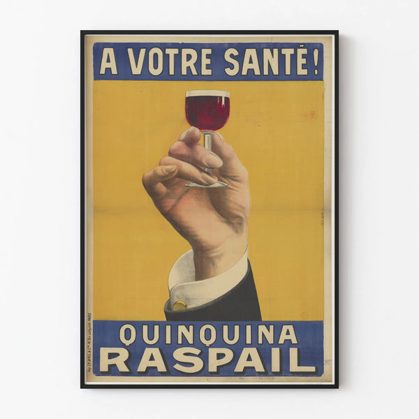Vintage Poster Quinquina Raspail To Your Health