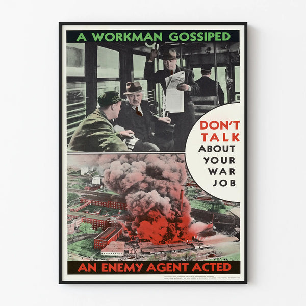 Vintage Wall Decoration - A Workman Gossiped - Propaganda Poster