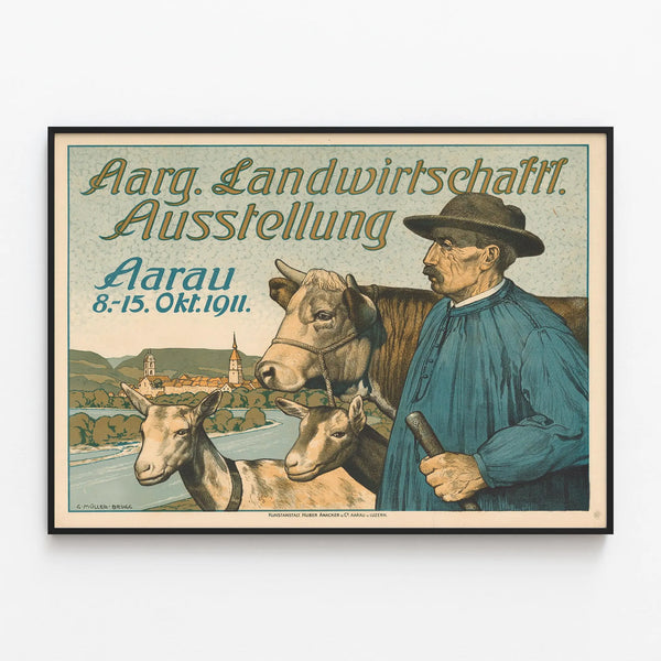 Vintage Poster for the Agricultural Exhibition Aargau Aarau 1911 — framed artwork on a wall