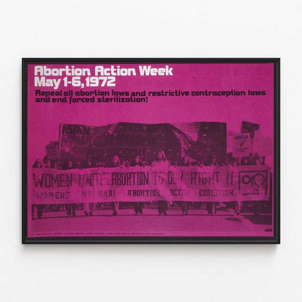 Vintage Poster Abortion Action Week 1972 - Activist Wall Decoration — framed artwork on a wall