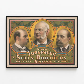 Vintage Poster Adam Forepaugh & Sells Brothers Greatest Shows — framed artwork on a wall