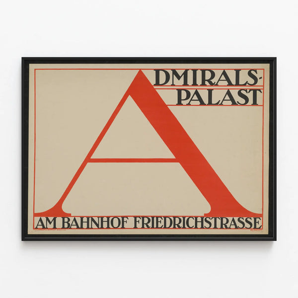 Vintage Poster of Admirals-Palast Friedrichstrasse Berlin — framed artwork on a wall