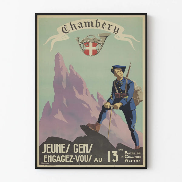 Vintage recruitment poster for the 13th Alpine Hunters Battalion in Chambéry