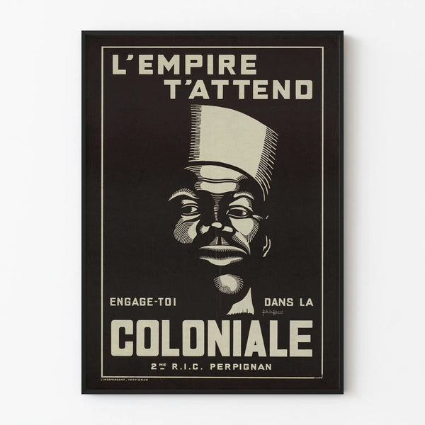 Vintage recruitment poster of the colonial army - The Empire awaits you
