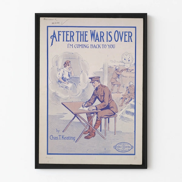 Vintage Poster After The War Is Over - Wall Decoration Soldier and Souvenir
