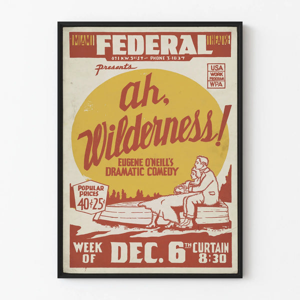 Vintage Theater Poster Ah, Wilderness!