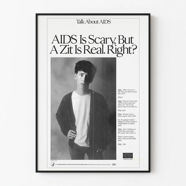 Poster de sensibilisation sur le sida « AIDS Is Scary, But A Zit Is Real »