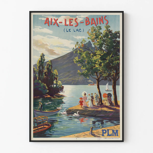 Vintage poster of Aix-les-Bains the Lake - Retro wall decoration