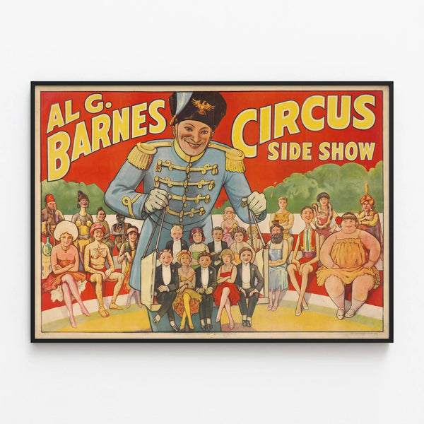 Vintage poster of Al G. Barnes Circus Side Show for wall decoration — framed artwork on a wall