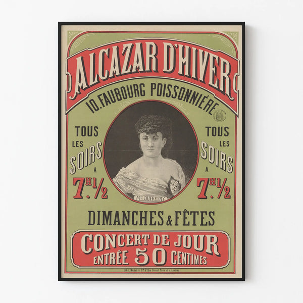 Vintage Poster of Alcazar d'Hiver Mlle Dufresny Concert 50 Centimes