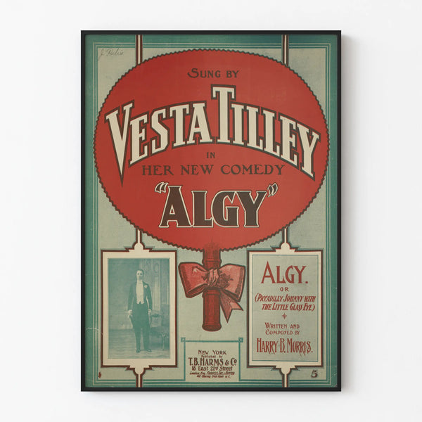 Vintage poster of the musical comedy Algy sung by Vesta Tilley