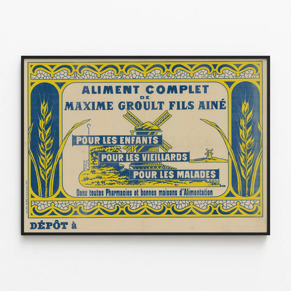 Vintage advertising poster Aliment Complet Maxime Groult Fils Aîné — framed artwork on a wall