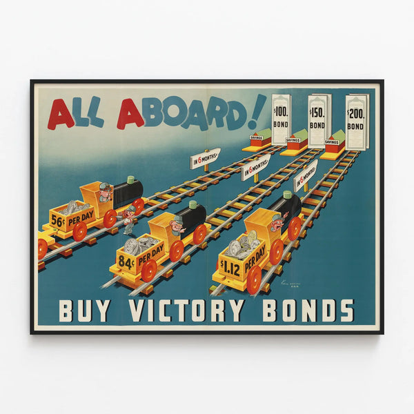 Vintage Poster All Aboard - Victory Bonds Promotion — framed artwork on a wall