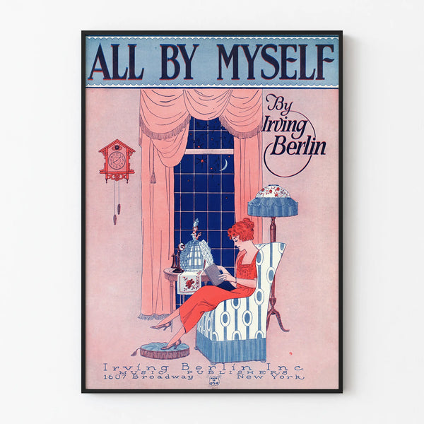 Vintage poster wall decoration All By Myself Irving Berlin