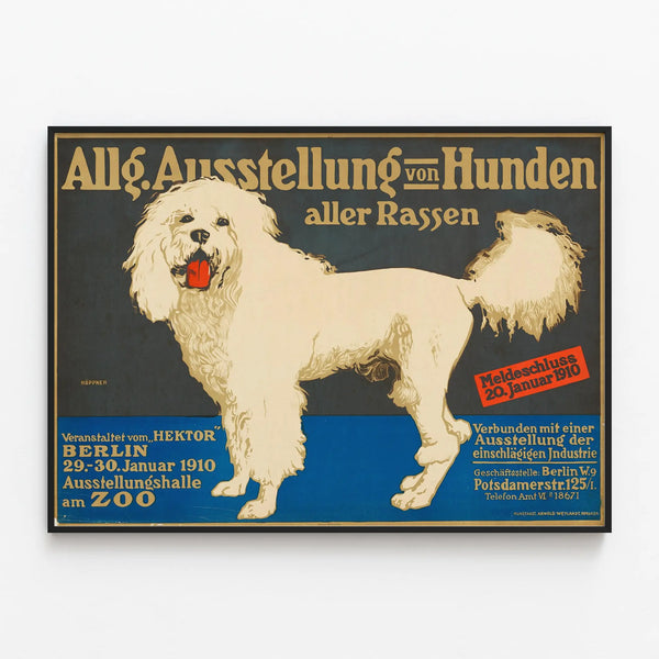 Vintage dog exhibition poster Berlin 1910 — framed artwork on a wall