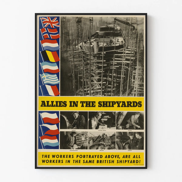 Wall Poster Allies in Shipyards