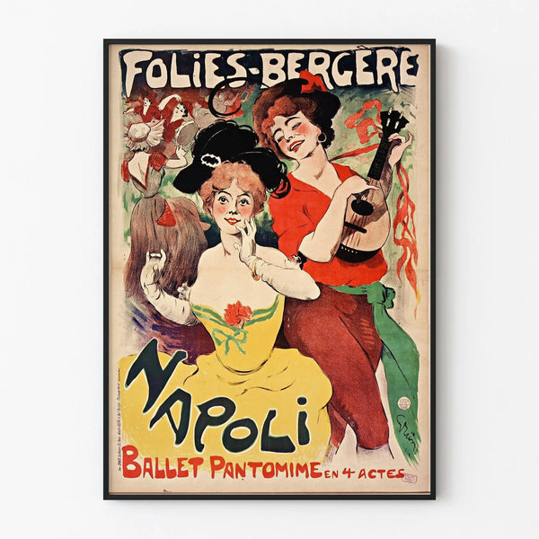 Vintage Poster Ballet Pantomime Naples at the Folies Bergère