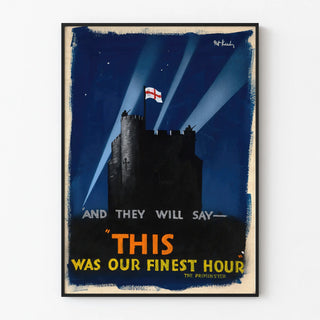 English Castle Poster 'This Was Our Finest Hour'