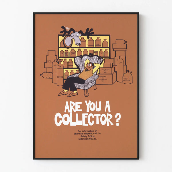 Vintage humorous decorative poster « Are You a Collector ? »