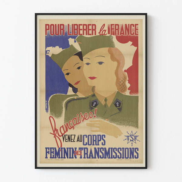 Recruitment Poster of the Women's Communications Corps - To Free France