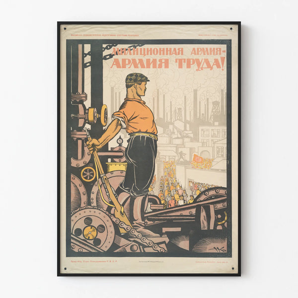 Soviet Retro Work and Industry Wall Poster