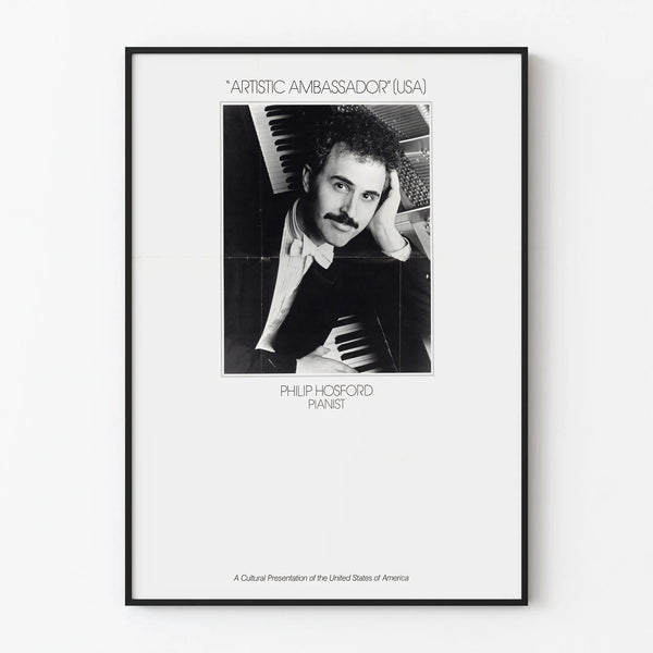 Vintage Poster Philip Hosford Pianist - Artistic Ambassador USA