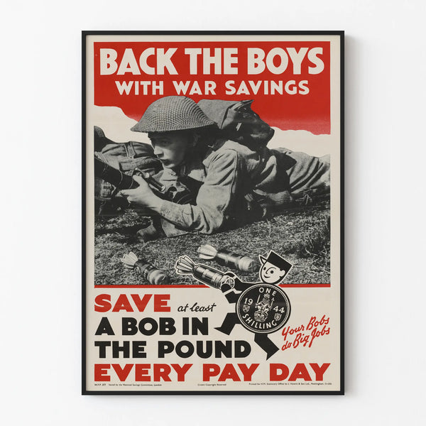 Vintage military propaganda poster « Back the Boys with War Savings »