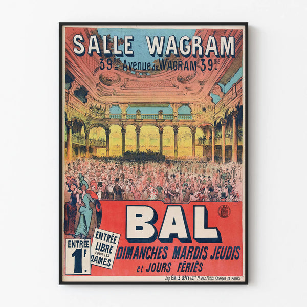 Vintage poster Bal Salle Wagram wall decoration