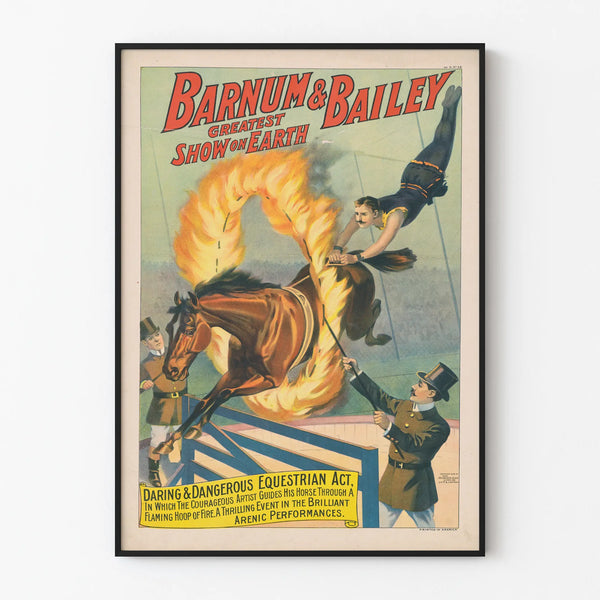 Vintage poster of the daring Barnum & Bailey equestrian spectacle