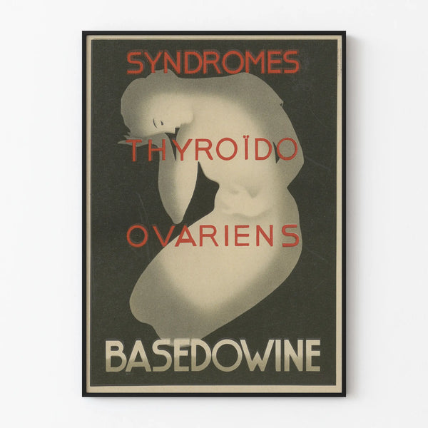Vintage Medical Poster on Thyro-Ovarian Syndromes Basedowine