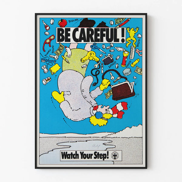 Vintage poster Be Careful! Watch Your Step for wall decoration